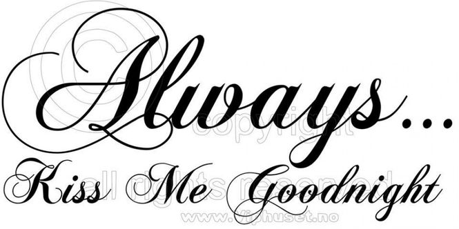 Hovedbilde Always kiss me goodnight2